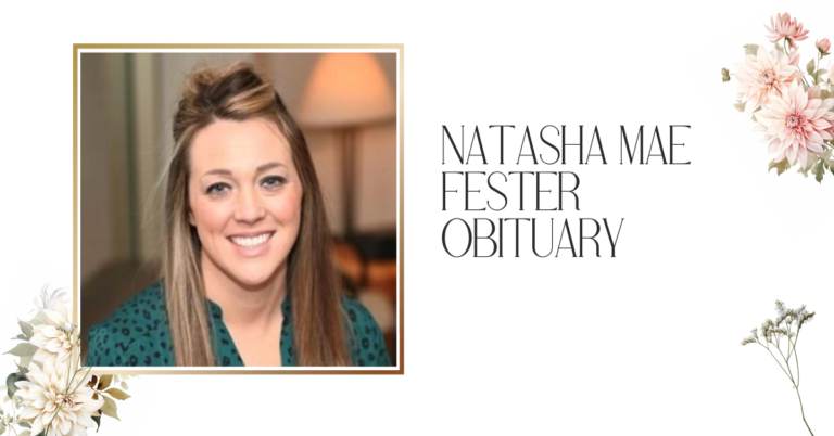 Natasha Mae Fester Obituary